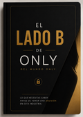 El Lado B del Mundo Only